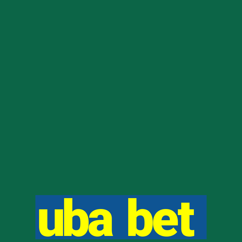 uba bet